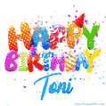 Happy Birthday Toni - Creative Personalized GIF With Name