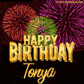 Wishing You A Happy Birthday, Tonya! Best fireworks GIF animated greeting card.