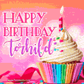 Happy Birthday Torhild - Lovely Animated GIF