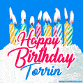 Happy Birthday GIF for Torrin with Birthday Cake and Lit Candles