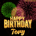 Wishing You A Happy Birthday, Tory! Best fireworks GIF animated greeting card.