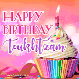 A vibrant birthday GIF featuring a rainbow-colored cupcake topped with white frosting, sprinkles, and a lit candle. The text reads 'Happy Birthday Toukhtzam' in bold pink and violet letters with white outline.