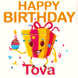 A vibrant and funny gift box character with a happy face dancing with a cupcake and the text 'Happy Birthday Tova,' surrounded by animated confetti and party vibes.