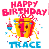 A vibrant and funny gift box character with a happy face dancing with a cupcake and the text 'Happy Birthday Trace,' surrounded by animated confetti and party vibes.