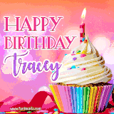 A vibrant birthday GIF featuring a rainbow-colored cupcake topped with white frosting, sprinkles, and a lit candle. The text reads 'Happy Birthday Tracey' in bold pink and violet letters with white outline.