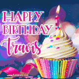 A festive animated GIF featuring a colorful cupcake with a single lit candle, sprinkles, and 'Happy Birthday Travis' text against a sparkling, celebratory background.