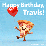 Fun animated Happy Birthday Travis digital greeting card featuring a pizza character