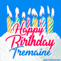 Happy Birthday GIF for Tremaine with Birthday Cake and Lit Candles