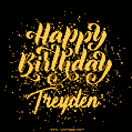 Happy Birthday Card for Treyden - Download GIF and Send for Free