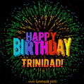 A colorful animated GIF featuring the text 'Happy Birthday Trinidad!' in rainbow colors with a dynamic iridescent firework display in the background.