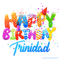 Happy Birthday Trinidad - Creative Personalized GIF With Name