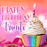 A vibrant birthday GIF featuring a rainbow-colored cupcake topped with white frosting, sprinkles, and a lit candle. The text reads 'Happy Birthday Triniti' in bold pink and violet letters with white outline.