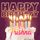 A colorful birthday cake topped with lit candles, with the words 'Happy Birthday Trishna' in bold glowing letters on a burgundy background. Animated flames add a festive touch.