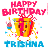 A vibrant and funny gift box character with a happy face dancing with a cupcake and the text 'Happy Birthday Trishna,' surrounded by animated confetti and party vibes.