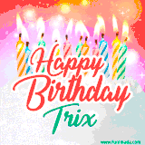 Bright birthday candles with rainbow flames on a cake, alongside the text 'Happy Birthday Trix' in vibrant script in this celebratory animated GIF.