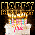 Tru - Animated Happy Birthday Cake GIF Image for WhatsApp