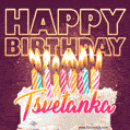 Tsvetanka - Animated Happy Birthday Cake GIF Image for WhatsApp
