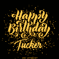Happy Birthday Card for Tucker - Download GIF and Send for Free