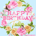 Beautiful Birthday Flowers Card for Tulip with Animated Butterflies