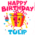 Funny Happy Birthday Tulip GIF