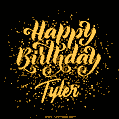 Happy Birthday Card for Tyler - Download GIF and Send for Free