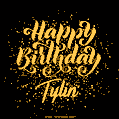 Happy Birthday Card for Tylin - Download GIF and Send for Free