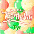 Happy Birthday Image for Tyr. Colorful Birthday Balloons GIF Animation.