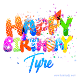 Animated GIF with colorful, festive 'Happy Birthday Tyre' text decorated with patterns, a party hat, and falling confetti. A vibrant and cheerful design for birthday celebrations.