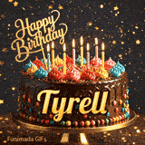 Shimmering birthday animation for Tyrell featuring a delicious chocolate drip cake with glowing yellow candles.