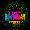 A colorful animated GIF featuring the text 'Happy Birthday Tyrese!' in rainbow colors with a dynamic iridescent firework display in the background.