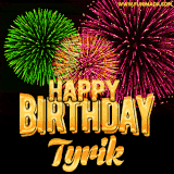A captivating GIF with bursts of green, pink, and orange fireworks lighting up the night sky, accompanied by 'Happy Birthday Tyrik' in glowing golden text.