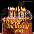 A rich chocolate cake topped with glowing birthday candles and surrounded by bright fireworks. The animated GIF displays the message 'Happy Birthday Tyriq' in golden text.