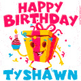 Funny Happy Birthday Tyshawn GIF
