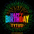 New Bursting with Colors Happy Birthday Tytus GIF and Video with Music