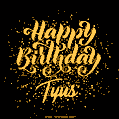 Happy Birthday Card for Tyus - Download GIF and Send for Free