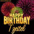 Wishing You A Happy Birthday, Tzeitel! Best fireworks GIF animated greeting card.