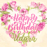 A stunning heart made of pink roses surrounds the elegant script text 'Happy Birthday Udara' on a soft beige background. Animated sparkles add a magical and festive feel.