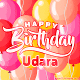 A vibrant name GIF featuring colorful balloons in shades of pink, orange, and yellow with the bold text 'Happy Birthday Udara' in festive fonts, creating a lively birthday vibe.