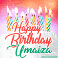 Happy Birthday GIF for Umaiza with Birthday Cake and Lit Candles