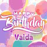 A vibrant name GIF featuring colorful balloons in shades of pink, orange, and yellow with the bold text 'Happy Birthday Vaida' in festive fonts, creating a lively birthday vibe.
