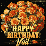 Animated bouquet of orange roses with moving butterfles and golden 'Happy Birthday Vail' text, surrounded by sparkling accents and a dark backdrop for a luxurious feel.