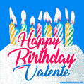 Happy Birthday GIF for Valente with Birthday Cake and Lit Candles