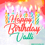 Bright birthday candles with rainbow flames on a cake, alongside the text 'Happy Birthday Valli' in vibrant script in this celebratory animated GIF.