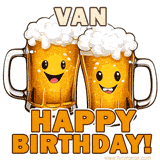 Animated GIF with name Van featuring two smiling beer mugs with frothy tops, toasting in celebration. The text reads 'Van, Happy Birthday!' in bold letters.