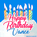 A cheerful animated GIF featuring colorful lit birthday candles on a white cake, with the text 'Happy Birthday Vance' in bold red and blue script on a bright blue background.