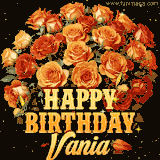 Animated bouquet of orange roses with moving butterfles and golden 'Happy Birthday Vania' text, surrounded by sparkling accents and a dark backdrop for a luxurious feel.