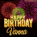 Wishing You A Happy Birthday, Vanna! Best fireworks GIF animated greeting card.