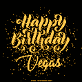 Happy Birthday Card for Vegas - Download GIF and Send for Free