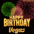 Wishing You A Happy Birthday, Vegas! Best fireworks GIF animated greeting card.
