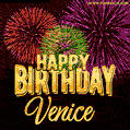 Wishing You A Happy Birthday, Venice! Best fireworks GIF animated greeting card.